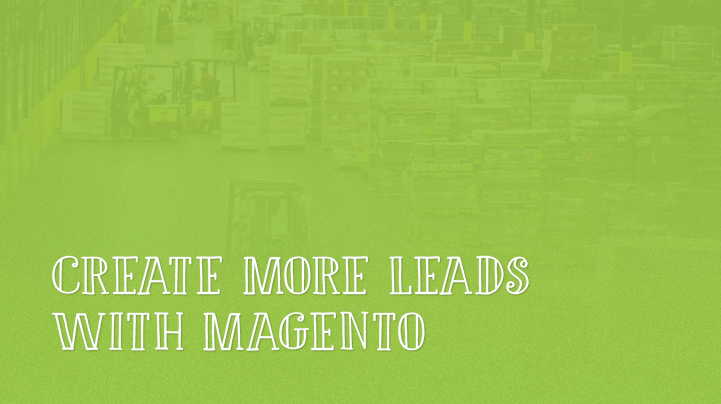 Magento Lead Generation